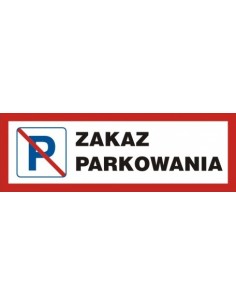 ZAKAZ PARKOWANIA 12x60cm 