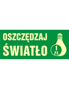 OSZCZĘDZAJ ŚWIATŁO 3x7cm